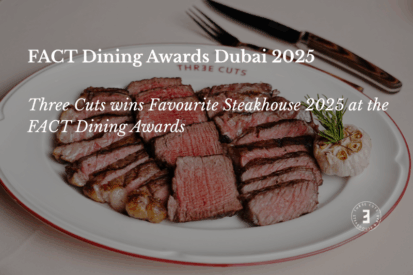 Palm steakhouse Three Cuts wins Favourite Steakhouse 2025 at the FACT Dining Awards in Dubai
