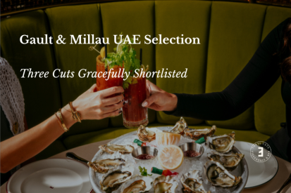 Gault & Millau UAE Selection 2026 - Three Cuts Gracefully Shortlisted